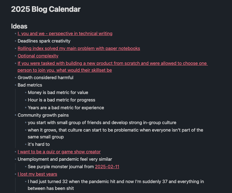 A digital note with title 2025 Blog Calendar, subheader Ideas and a bullet list of topics for blog posts. Some of the ideas are links to other notes and some have bullet points refining the ideas.