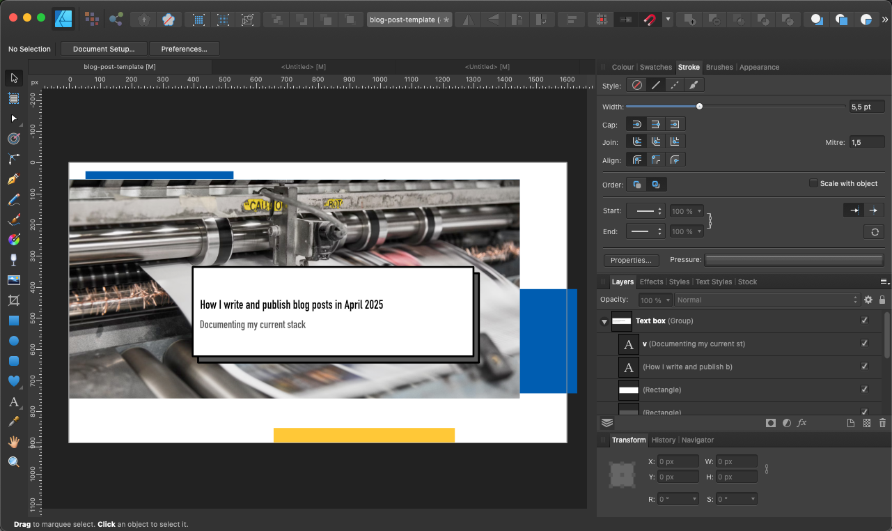 Screenshot of Affinity Designer with the previous template filled with the first photo from the Unsplash results (printing machine printing pages) in the background and title How I write and publish blog posts in April 2025 in the smaller box as a title and a subtitle of Documenting my current stack below it.