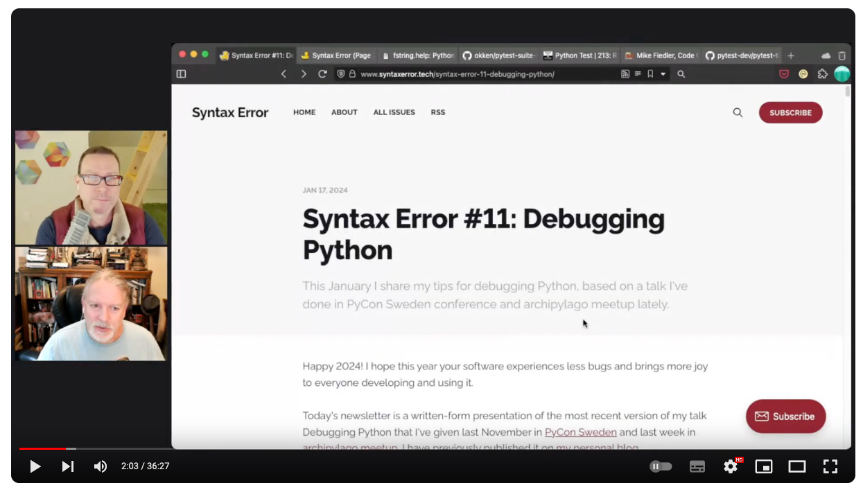 Screenshot of a Youtube video player showing Michael and Brian in a video call on the left and a web browser on the right with the page for Syntax Error #11: Debugging Python open.